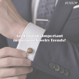 Hexingsheng Jewelry | Les boutons de manchette sont-ils importants dans les tendances bijoux d’automne ?