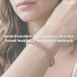 Hexingsheng Jewelry | سوار الشبكة: اتجاه مجوهرات خالد يعود بقوة إلى عالم الموضة Hexingsheng Jewelry | سوار الشبكة: اتجاه مجوهرات خالد يعود بقوة إلى عالم الموضة